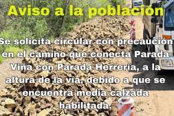 Tránsito con precaución entre  Parada Viña y Parada Herrería 