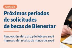 Convocan a gestionar Becas  de “Bienestar Universitario”
