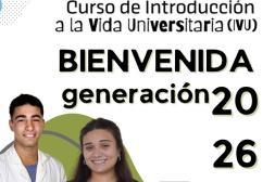 Curso introductorio a la vida  universitaria a generación 2026 