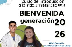 Cenur Litoral Norte abre sus puertas con el Curso de Introducción a Vida Universitaria a generación 2026
