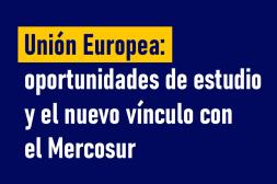 Embajador de la UE brindará una  charla abierta de becas de estudio 