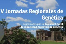 Jornadas Regionales de Genética en  Concordia en la sede de la UNER