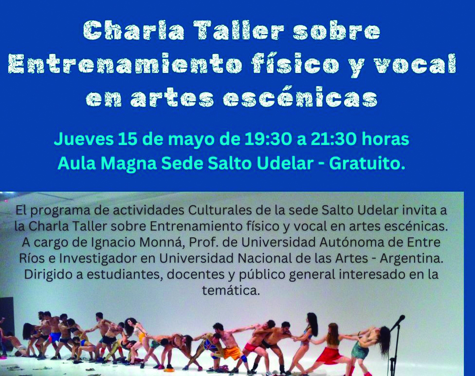 Charla Taller sobre Entrenamiento  físico y vocal para las artes escénicas