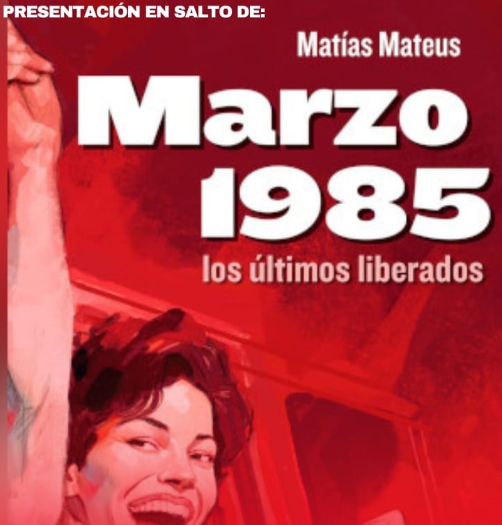 Presentan libro “Marzo 1985:  Los últimos liberados” en Udelar